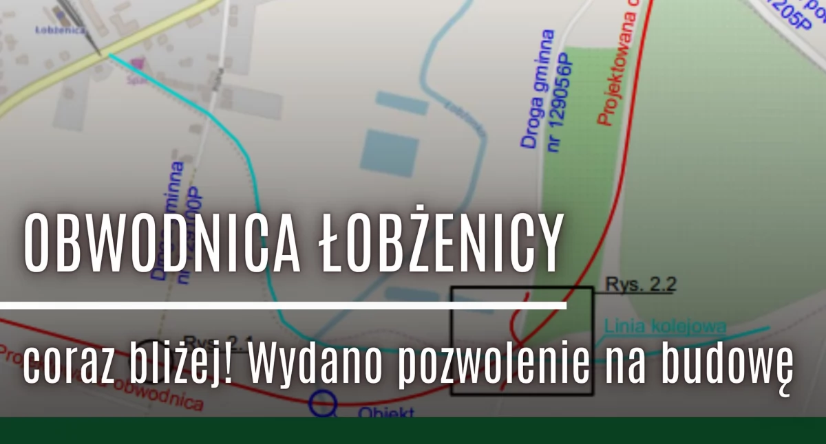 Drogi i komunikacja, Obwodnica Łobżenicy coraz bliżej decyzja wojewody - zdjęcie, fotografia