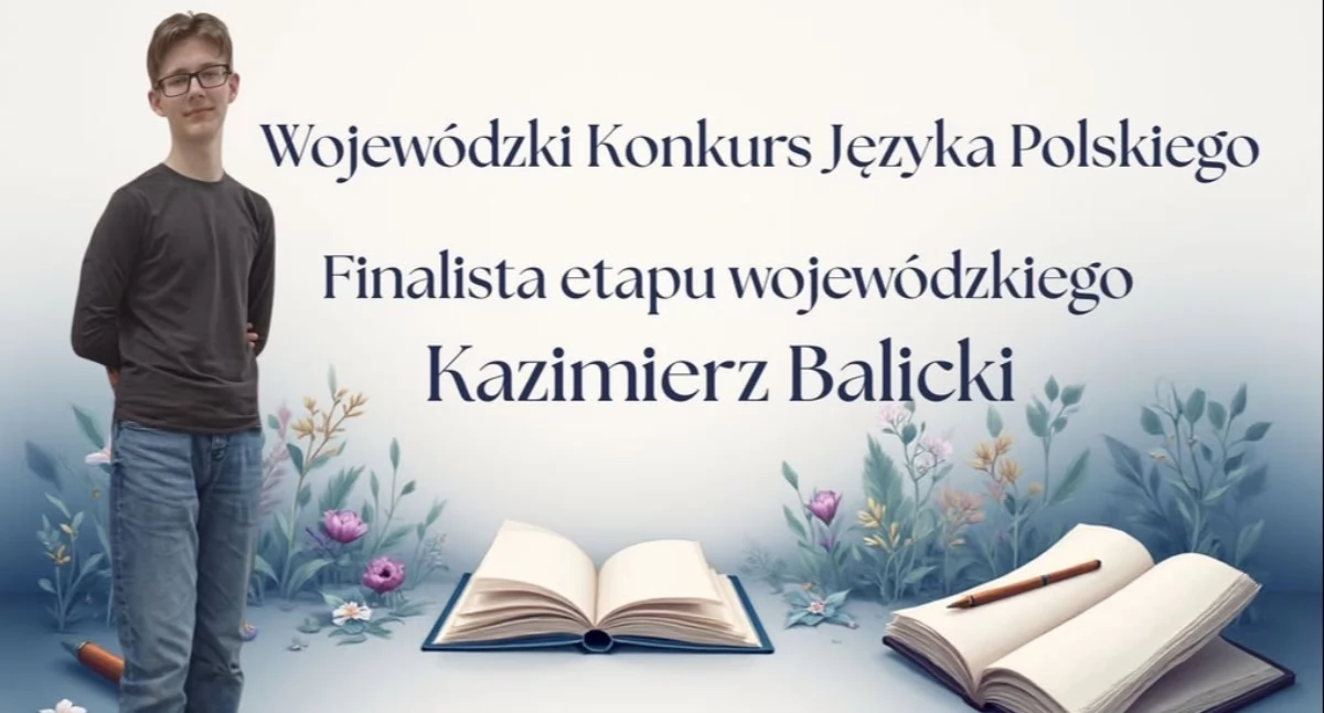 Edukacja, Kazimierz Balicki Okonka finalistą konkursu języka polskiego - zdjęcie, fotografia